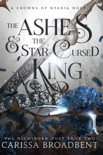 The Ashes and the Star-Cursed King cover